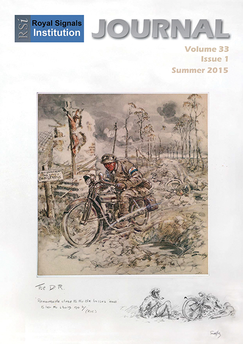 The picture on the cover is a sketch by the World War 1 war artist 'Snaffles' held in the Royal Signals Museum; but who is Snaffles and what is the inscription that he wrote on the picture mount? Charlie Johnson Payne, aka Snaffles, was born in 1884; he was a bootmaker's son and the fourth of eight children. From an early age his twin passions were horses and the military. His initial attempt to join the Army in order to fight in the Boer War was thwarted as he was too young. In 1902, when he finally reached 18, he enlisted into the Royal Garrison Artillery where he learnt to ride but ill-health forced his departure in 1906. It was during this time that he also produced his first semi-caricature portraits. He re-joined the Army at the outbreak of World War 1 but was soon invalided out after a very bad fall. Snaffles then took a job as a war artist; producing many works which reflected the horrors of trench warfare and life on the Western Front. In the 1920s Snaffles gained a reputation as a sporting artist; particularly focusing on equine sports and, where possible, the military at play. His prints of 'pigsticking' in India in the late 1920s are some of his finest works. Snaffles built an element of humour into his work and the captions to his subjects were often as important as the artwork. Our cover picture is no exception; the inscription reads "Remarkable close to the old busses 'ead' to let the shots go by (RK)". The RK refers to Rudyard Kipling, another of Snaffles' childhood influences. Indeed the quote is a slight twist on a line from a Kipling poem entitled 'M.I.' (Mounted Infantry of the Line); the line goes "Remarkable close to my 'orse's neck to let the shots go by". Snaffles died in 1967 aged 83 after a life as a true Victorian.